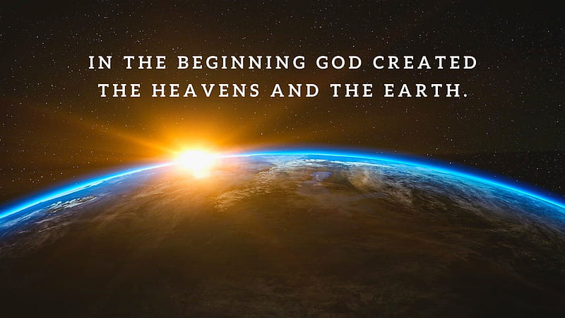 In The Beginning God Created The Heavens And The Earth Jesus, HD wallpaper