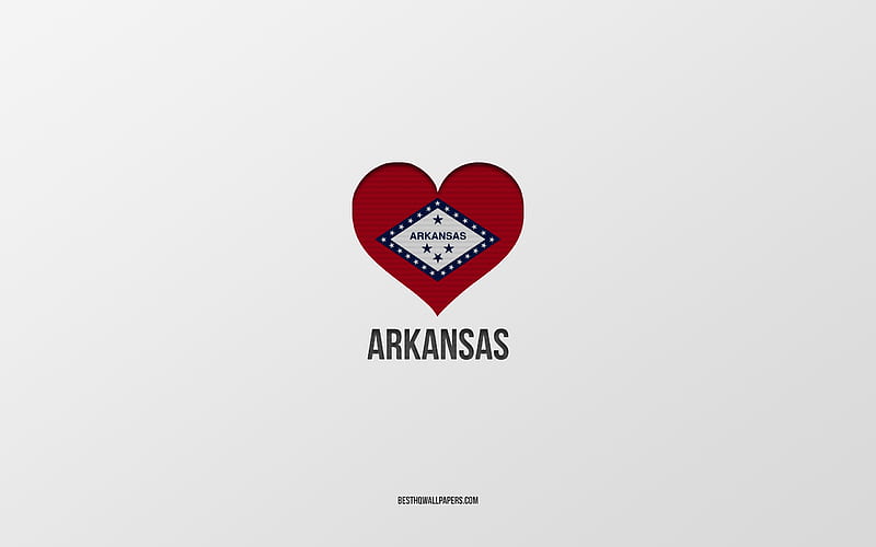 I Love Arkansas, American cities, gray background, Arkansas State, USA, Arkansas flag heart, favorite cities, Love Arkansas, HD wallpaper