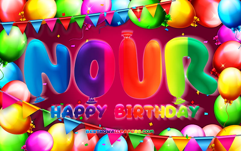 Happy Birtay Nour colorful balloon frame, Nour name, purple background, Nour Happy Birtay, Nour Birtay, popular french female names, Birtay concept, Nour, HD wallpaper