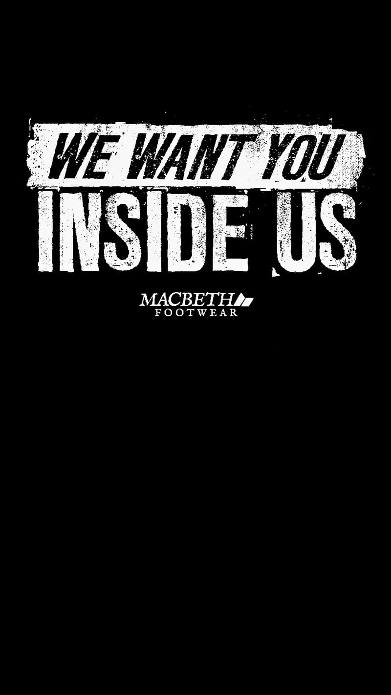 We want you, footwear, inside us, macbeth, vigan, HD phone wallpaper