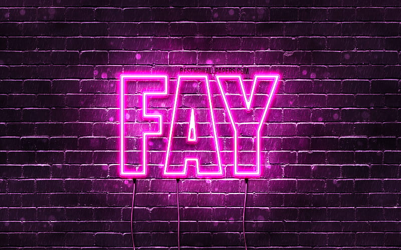 Fay with names, female names, Fay name, purple neon lights, Happy ...