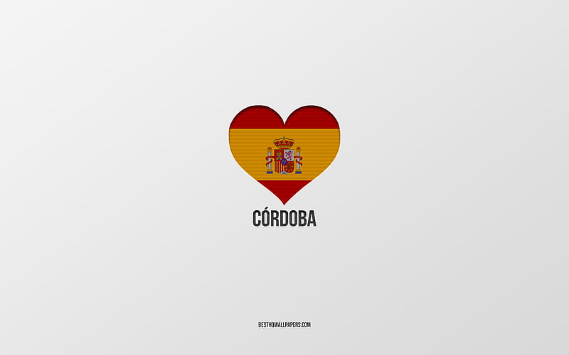 I Love Cordoba, Spanish cities, gray background, Spanish flag heart, Cordoba, Spain, favorite cities, Love Cordoba, HD wallpaper