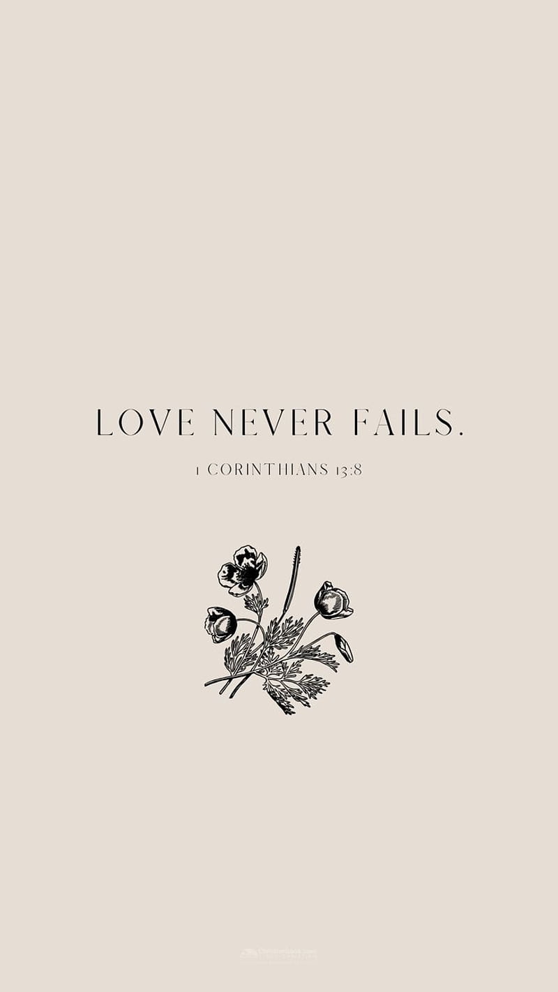 Love never fails, aesthetic christian, christian, cute christian,  inspiration, HD phone wallpaper | Peakpx