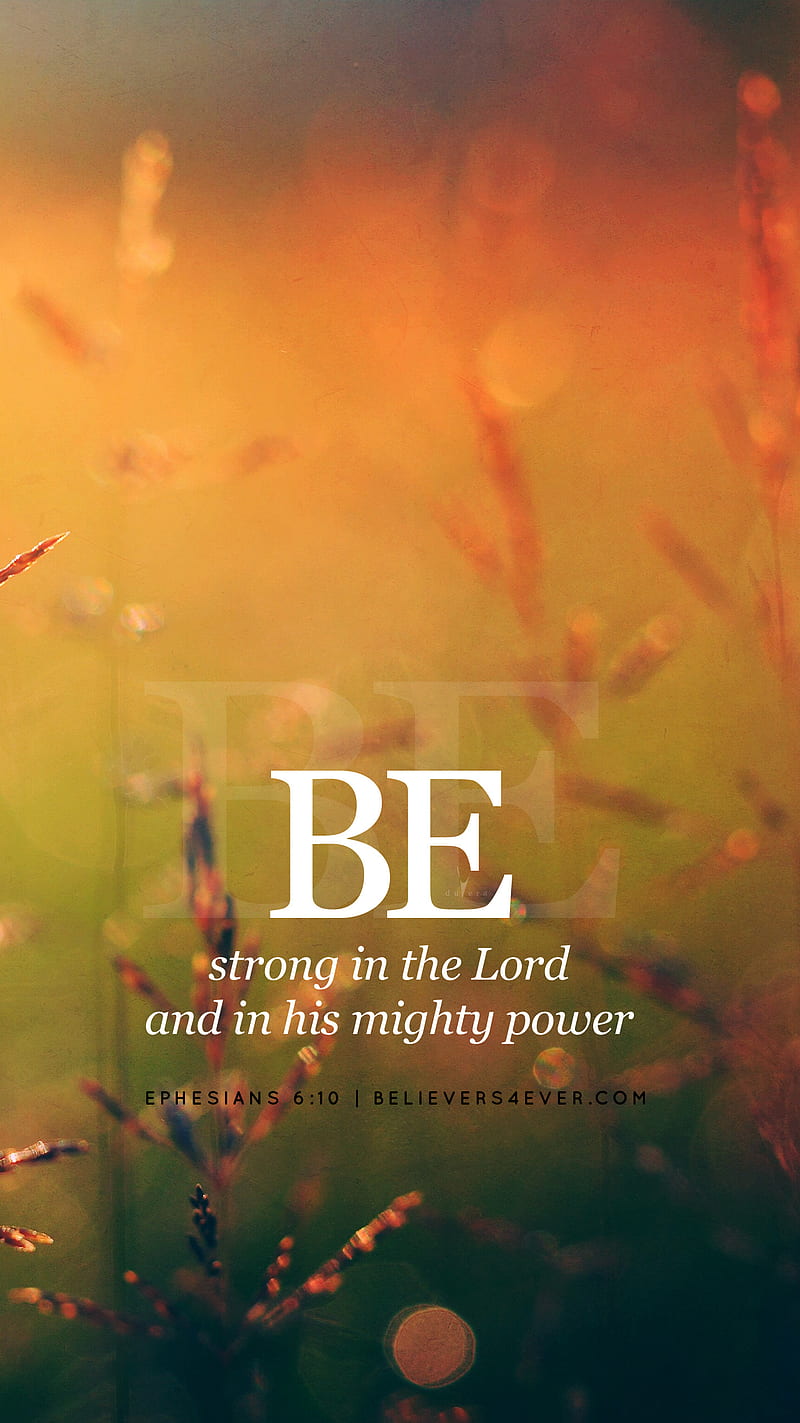 Strong In The Lord, christian, everyone inspiration, jesus, life ...