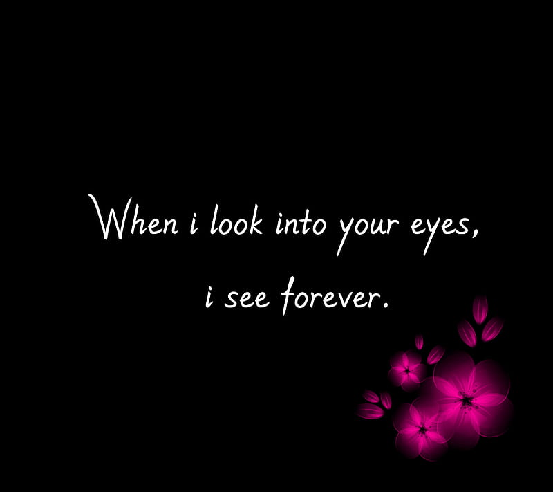 Into Your Eyes, love, sayings, HD wallpaper | Peakpx