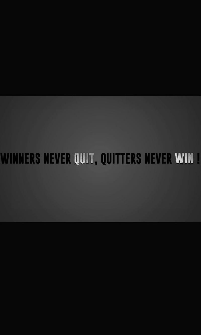 Never, quit, quitters, quote, text, win, winner never, HD phone wallpaper