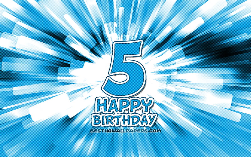Feliz quinto cumpleaños azul rayos abstractos, fiesta de cumpleaños,  creativo, Fondo de pantalla HD | Peakpx