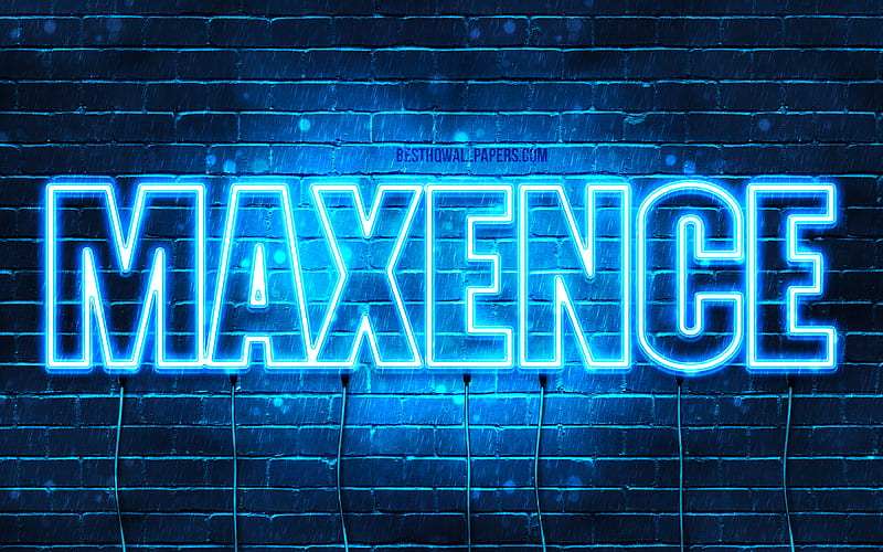 Maxence with names, Maxence name, blue neon lights, Happy Birtay Maxence, popular french male names, with Maxence name, HD wallpaper