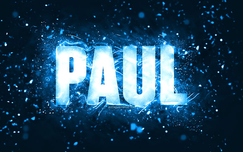 Happy Birtay Paul, blue neon lights, Paul name, creative, Paul Happy Birtay, Paul Birtay, popular american male names, with Paul name, Paul, HD wallpaper
