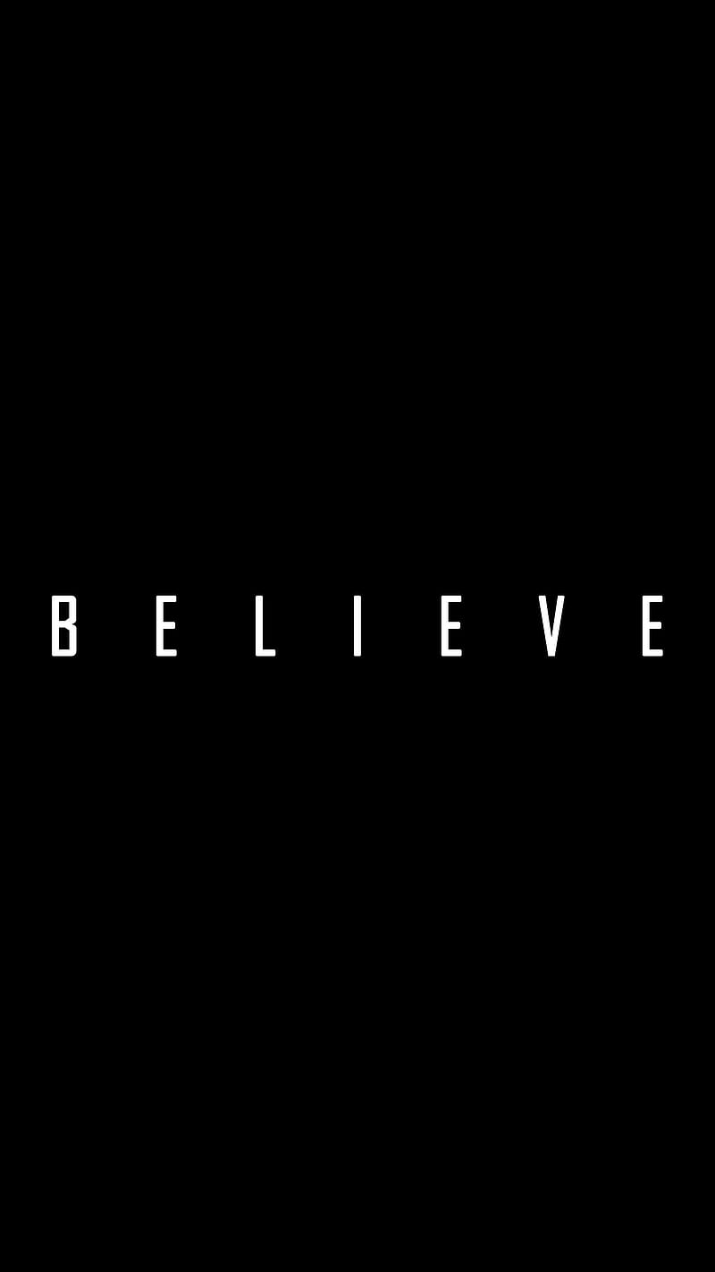 Believe, word, HD phone wallpaper