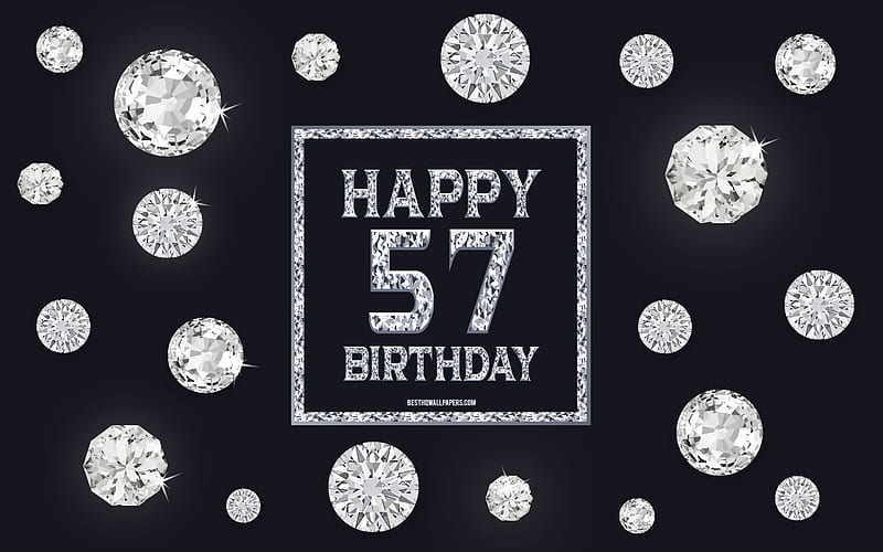 57th Happy Birtay, diamonds, gray background, Birtay background with gems, 57 Years Birtay, Happy 57th Birtay, creative art, Happy Birtay background, HD wallpaper
