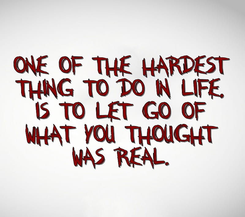 hardest thing, hard, life, live, love, new, quote, real, saying, sign, HD wallpaper
