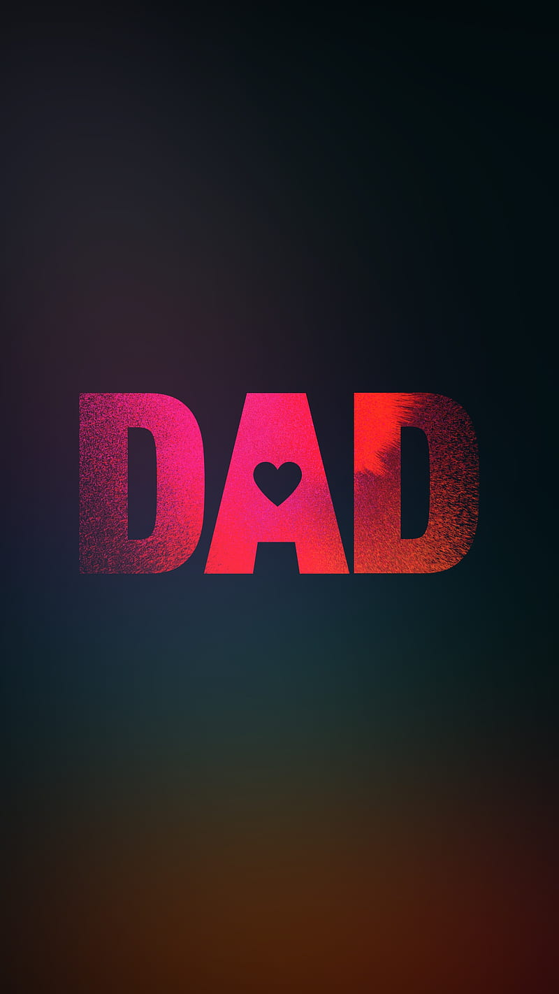 Love DAD, cool, daddy, father, fathers, fathers day, heart ...
