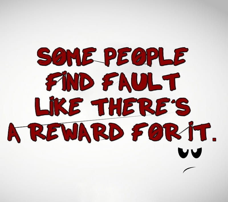 reward for it, cool, fault, new, people, quote, saying, sign, HD wallpaper