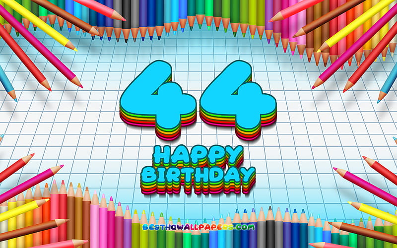 Happy 44th birtay, colorful pencils frame, Birtay Party, blue checkered background, Happy 44 Years Birtay, creative, 44th Birtay, Birtay concept, 44th Birtay Party, HD wallpaper