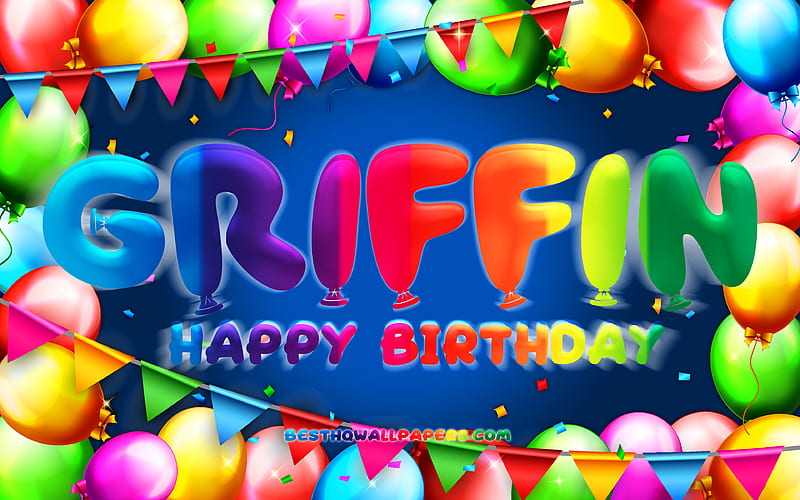 Happy Birtay Griffin colorful balloon frame, Griffin name, blue background, Griffin Happy Birtay, Griffin Birtay, popular american male names, Birtay concept, Griffin, HD wallpaper