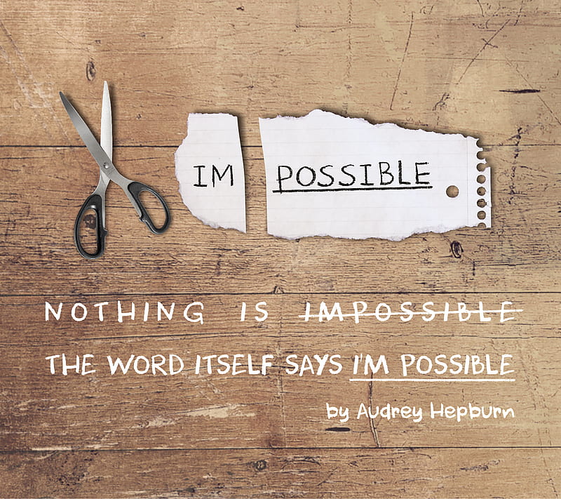 I Am Possible, font, impossible, nothing, quotes, tannhauser, word, HD wallpaper