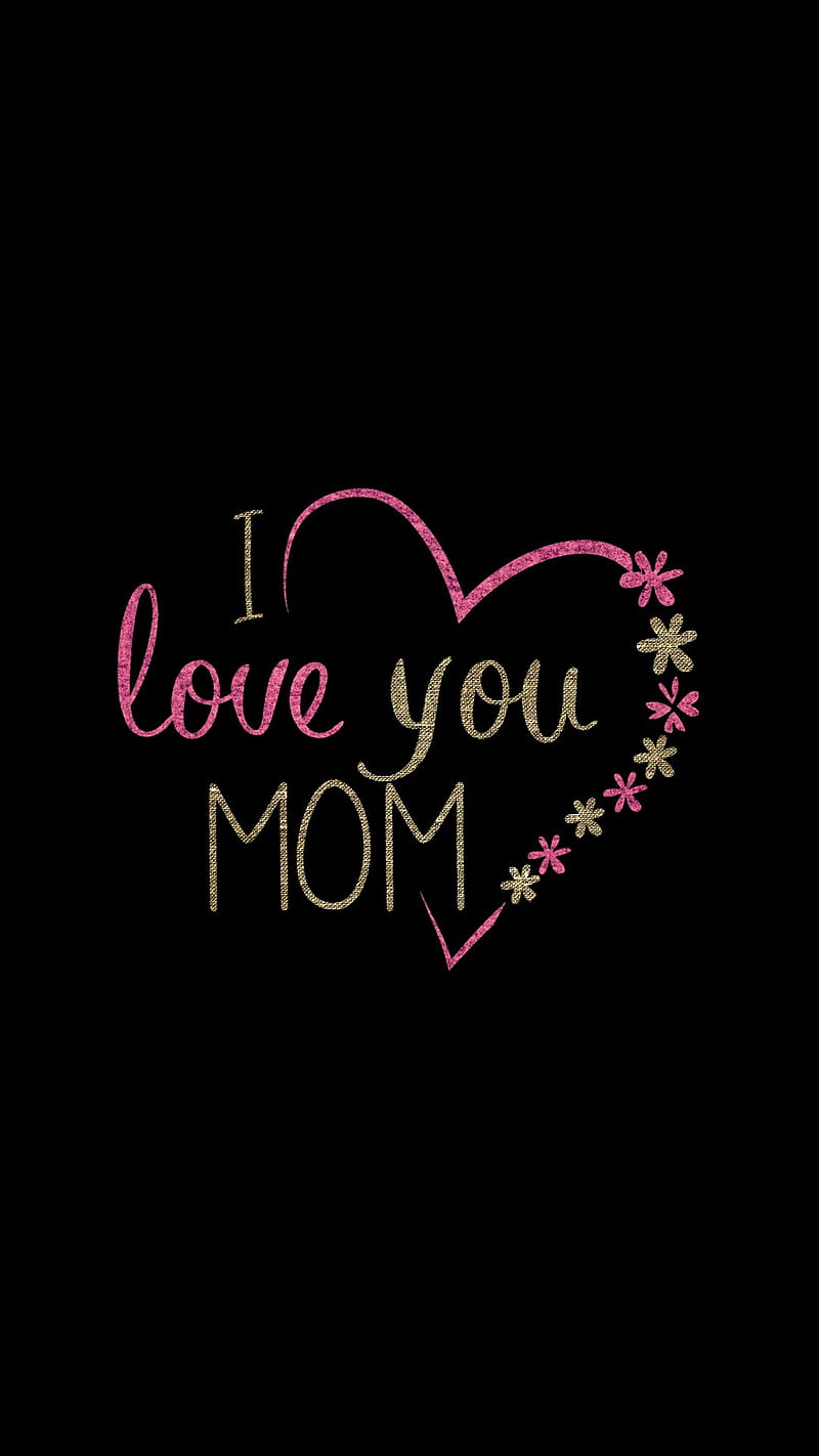 Mom love , i love you mom, mothers day, HD phone wallpaper