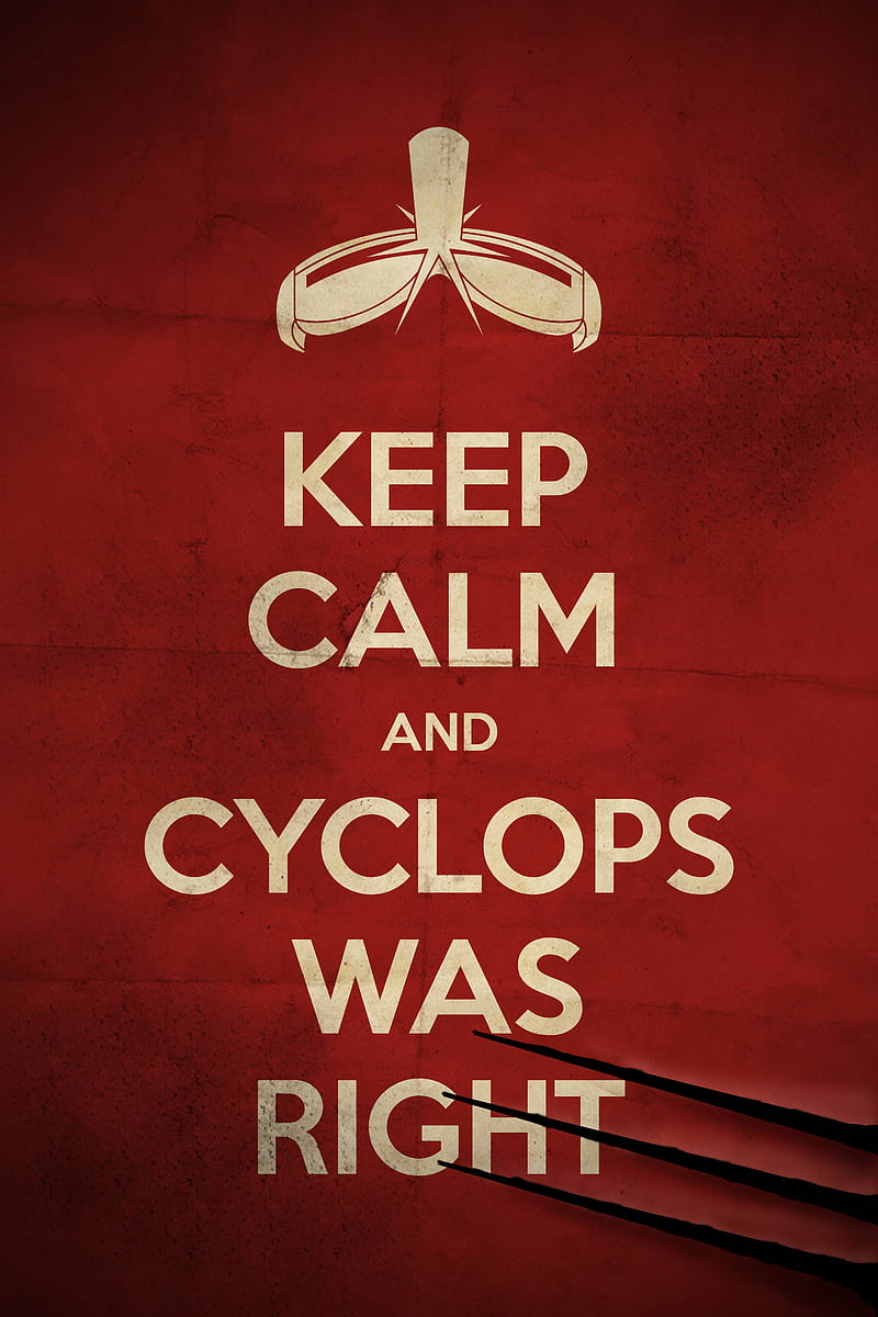 Cyclops was right, calm, keep, marvel, red, x-men, xmen, HD phone wallpaper