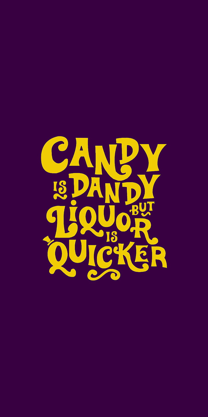 Candy Is Dandy, funny, purple, quote, quotes, willy wonka, HD phone wallpaper