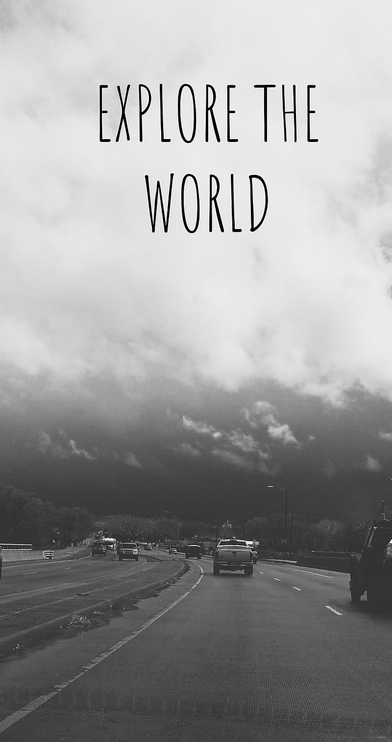 Explore the world, quotes, road, thinking, HD phone wallpaper