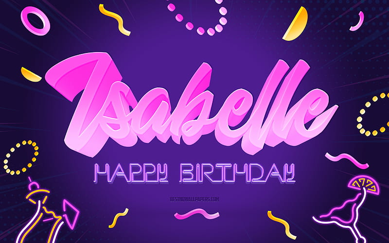 Happy Birtay Isabelle Purple Party Background, Isabelle, creative art, Happy Isabelle birtay, Isabelle name, Isabelle Birtay, Birtay Party Background, HD wallpaper