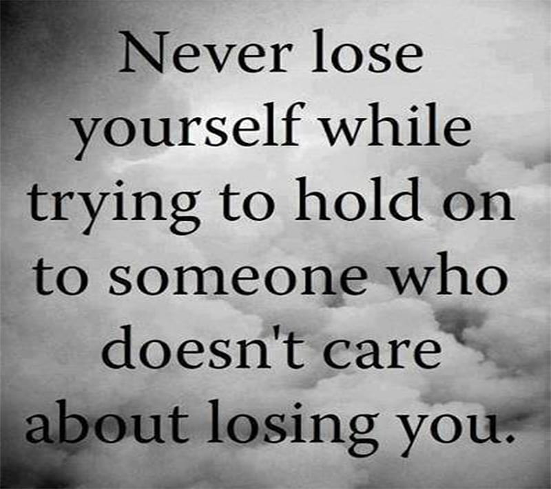 Never Lose Yourself, care, cool, love, new, quote, saying, HD wallpaper ...