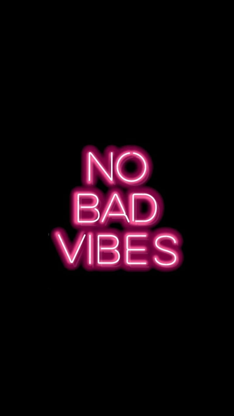 Good vibes, no bad vibes, vibing, HD phone wallpaper