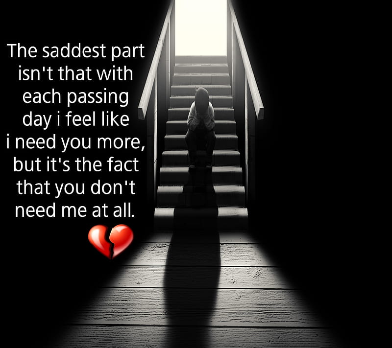 need, boy, cool, girl, love, new, quote, sad, saying, sign, tears, unhappy, HD wallpaper
