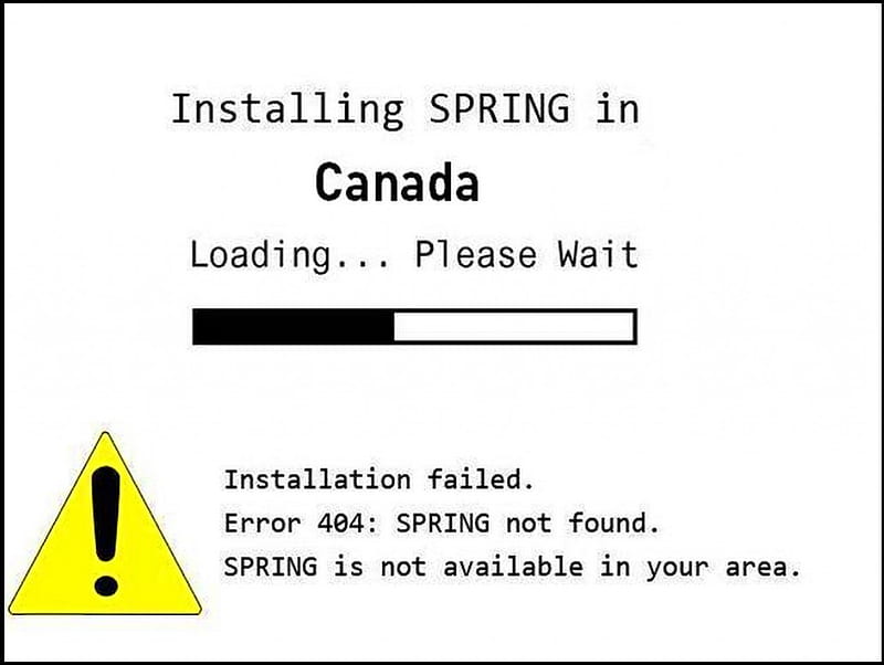 Winter in Canada, message, spring, Canada, install, HD wallpaper