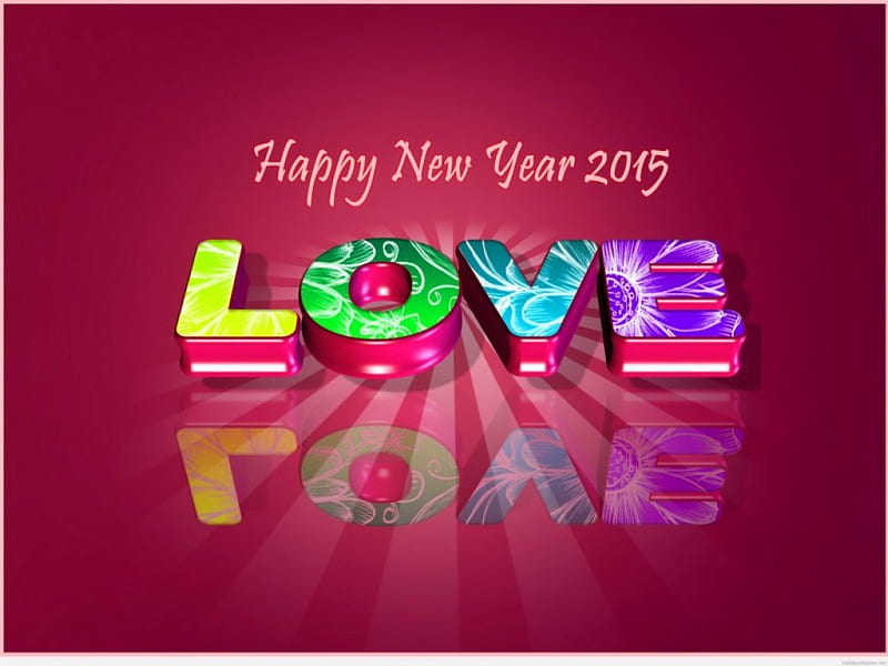 May Your New Year Be Filled With Love Colors Wishes New Year 15 Hd Wallpaper Peakpx