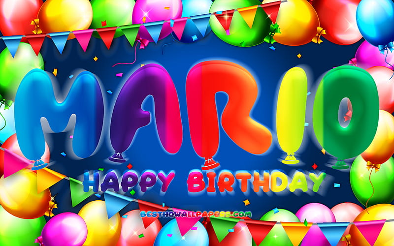 Happy Birtay Mario colorful balloon frame, Mario name, blue background, Mario Happy Birtay, Mario Birtay, popular spanish male names, Birtay concept, Mario, HD wallpaper