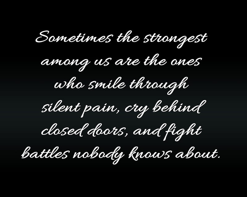 strongest, cool, new, pain, quote, saying, sign, silent, smile, HD wallpaper