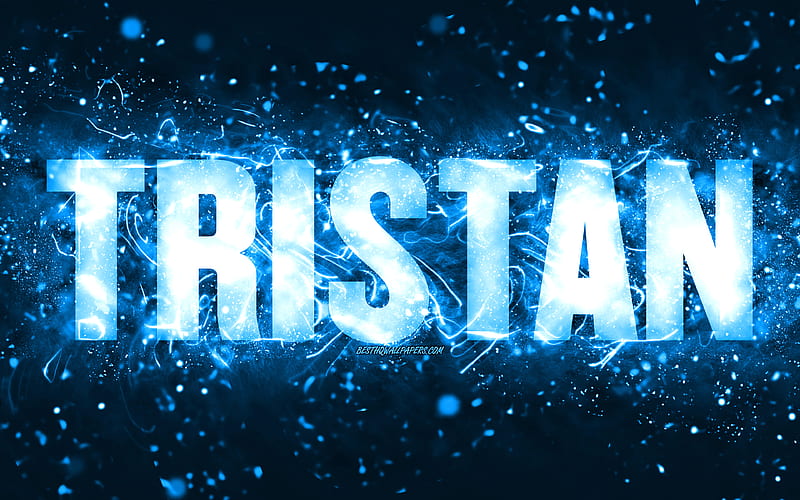 Happy Birtay Tristan blue neon lights, Tristan name, creative, Tristan Happy Birtay, Tristan Birtay, popular american male names, with Tristan name, Tristan, HD wallpaper