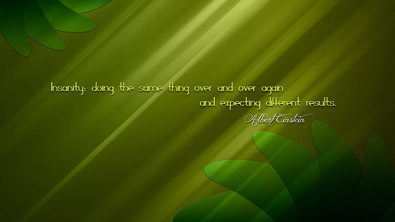 Insanity Quote, saying, Quote, CG, Insanity, HD wallpaper