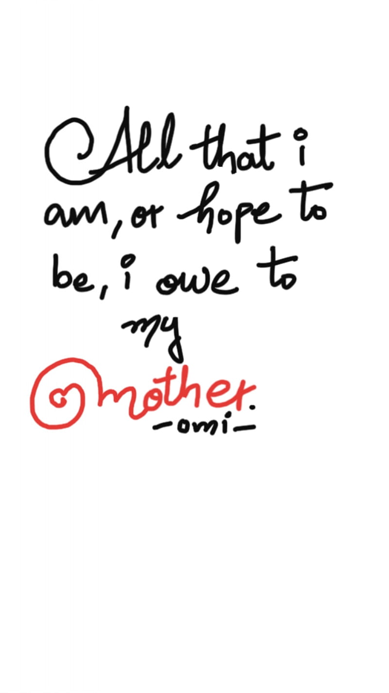 Owetomother, best, love, mother, motherlove, quotes, relationship, HD phone wallpaper