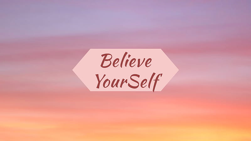Believe yourself, background, believe, inspirational, motivational, peach,  quotes, HD wallpaper | Peakpx