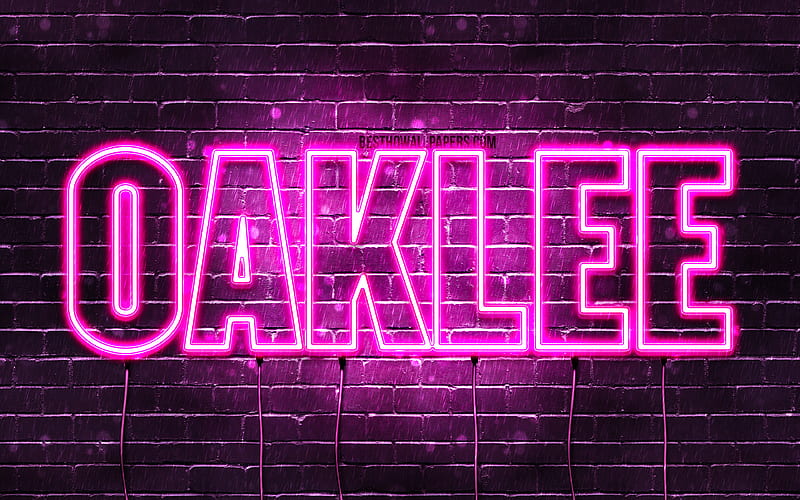 Oaklee with names, female names, Oaklee name, purple neon lights, Happy ...