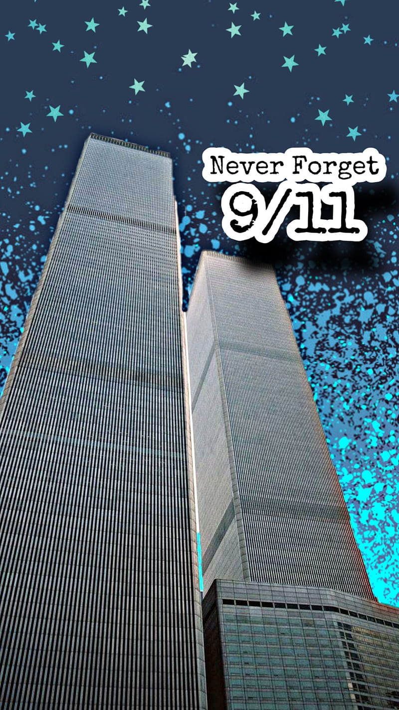 9 11 Never Forget , 9/11, building, city, respect 911, twin towers, HD phone wallpaper