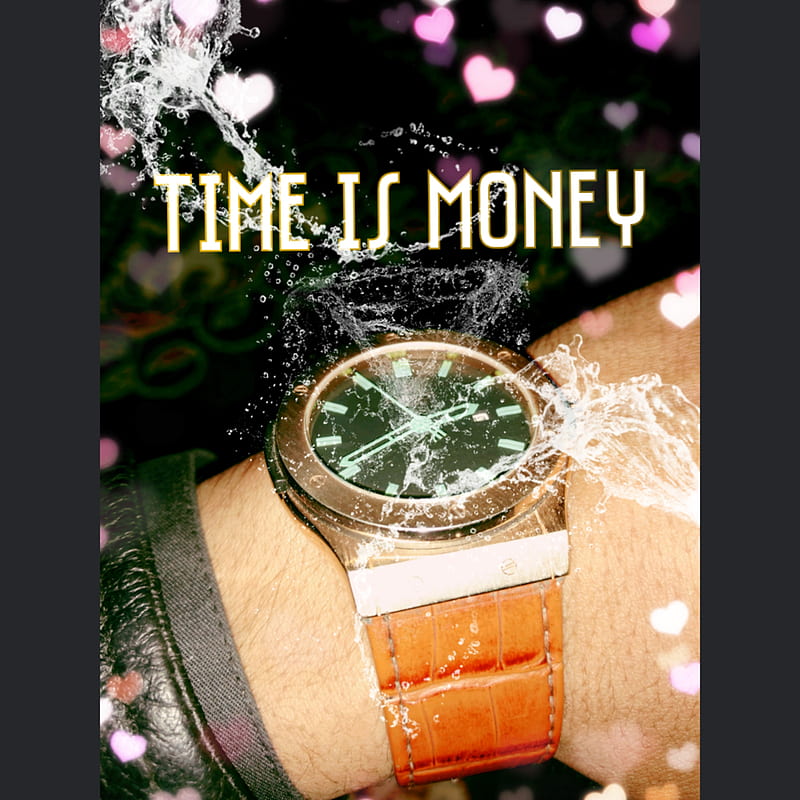 Time Is Money Loved Love Motivation 19 Hd Mobile Wallpaper Peakpx