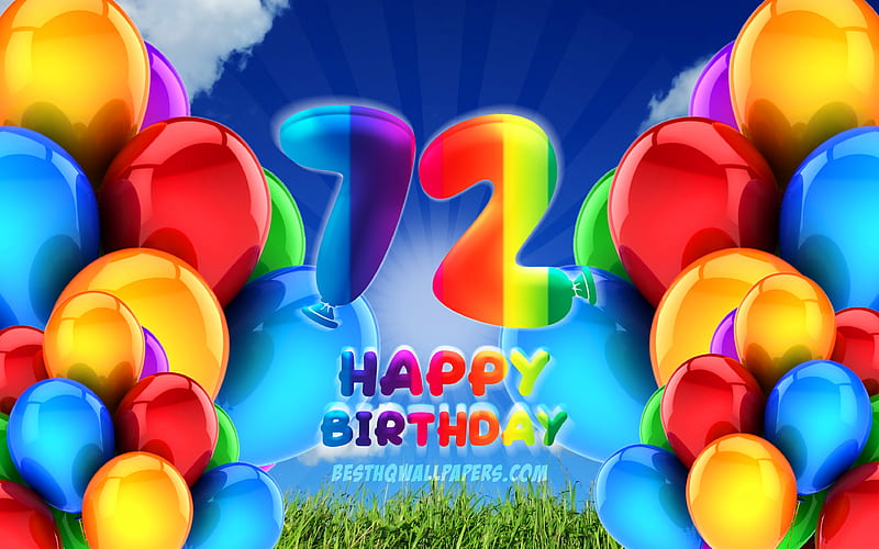 Happy 72 Years Birtay, cloudy sky background, Birtay Party, colorful ballons, Happy 72nd birtay, artwork, 72nd Birtay, Birtay concept, 72nd Birtay Party, HD wallpaper