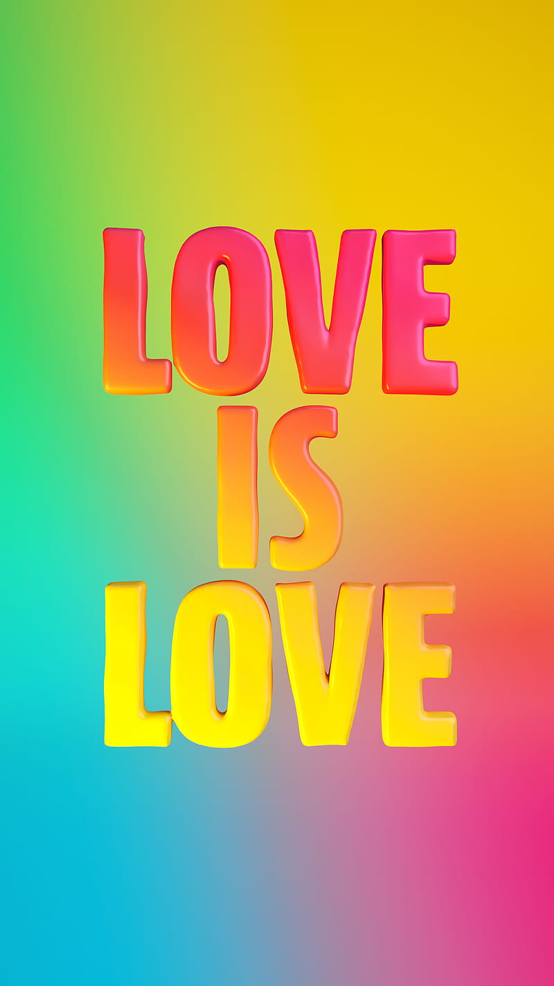 Love is Love 2, YIPPIEHEY, gay, heart, lettering, lgbt, passion, pride,  quote, HD phone wallpaper | Peakpx