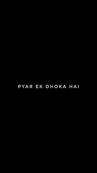 New pyar me dhokha wallpaper Quotes, Status, Photo, Video | Nojoto