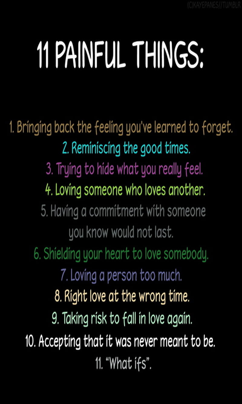 Painful Things, forget, good, life, love, right, risk, time, wrong, HD ...