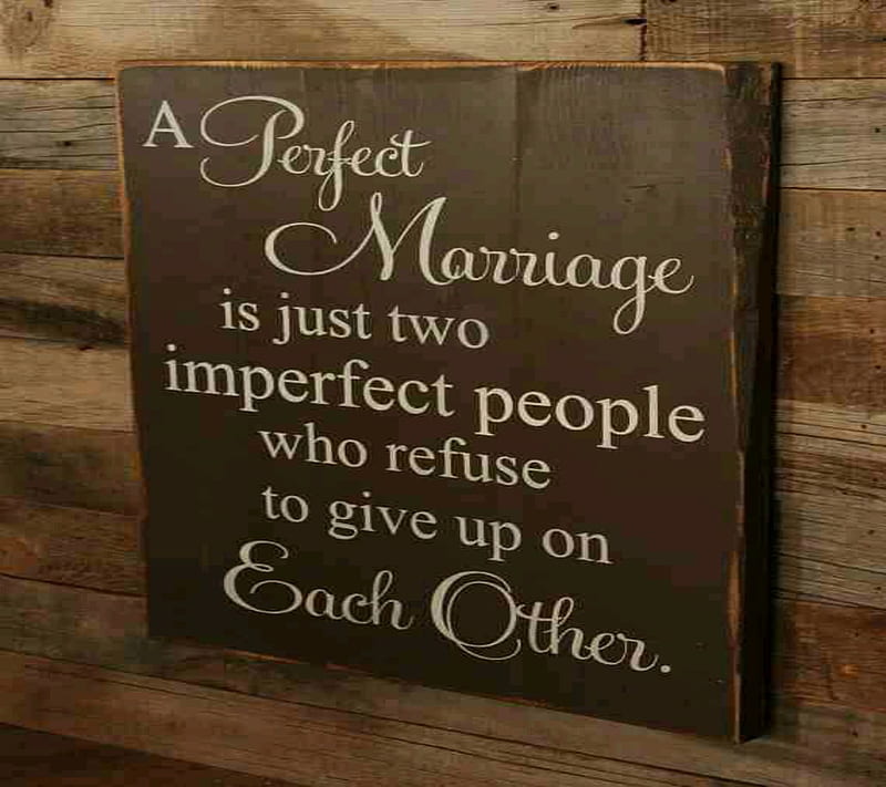 A perfect marriage, imperfect, love, quotes, sayings, HD wallpaper
