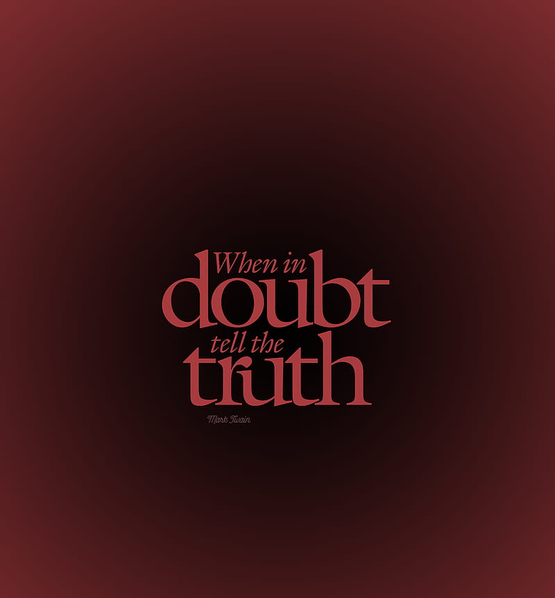 quote, doubt, truth, axiom, saying, HD phone wallpaper