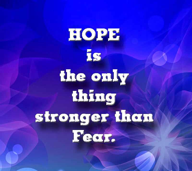 HOPE, blue, fear, inspire, purple, saying, strong, HD wallpaper