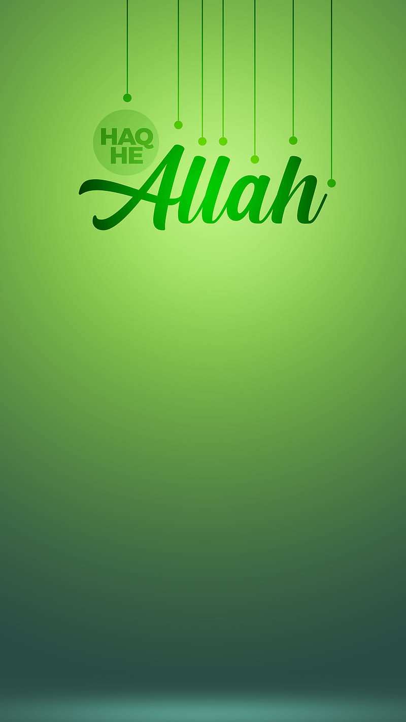 Haq he Allah, Allah, Allah hoo, glowing, gradient, green, haq Allah,  islamic, HD phone wallpaper | Peakpx