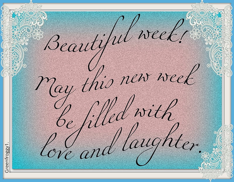 free download | BEAUTIFUL WEEK, WEEK, COMMENT, CARD, BEAUTIFUL, HD ...