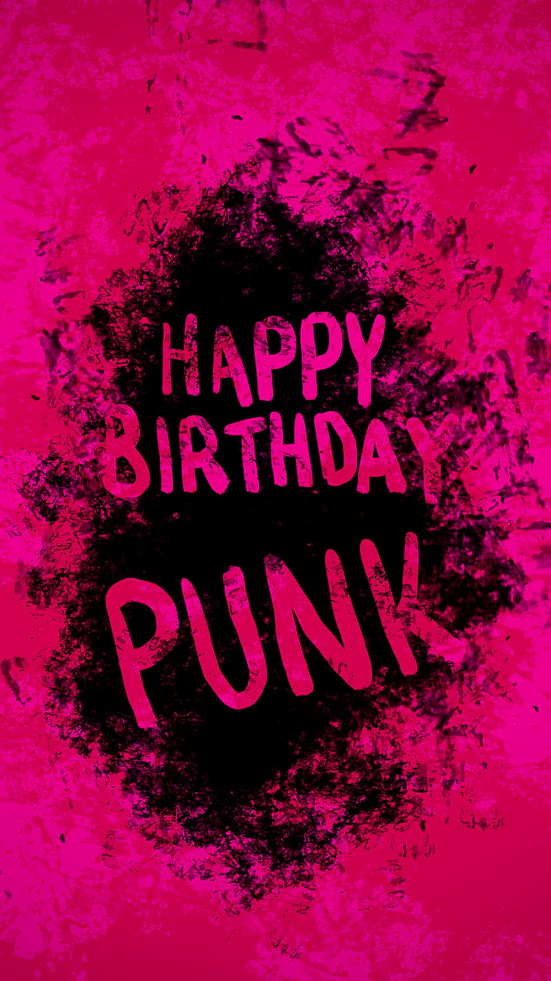 Happy Birtay Punk, black, ink, neon, pink, quote, splash, texture, HD phone wallpaper